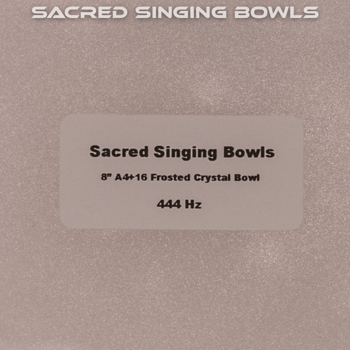 8" A+16 Frosted Crystal Singing Bowl