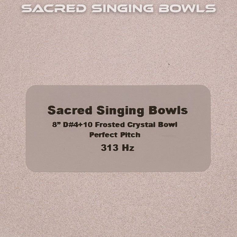 8" D#+10 Frosted Singing Bowl
