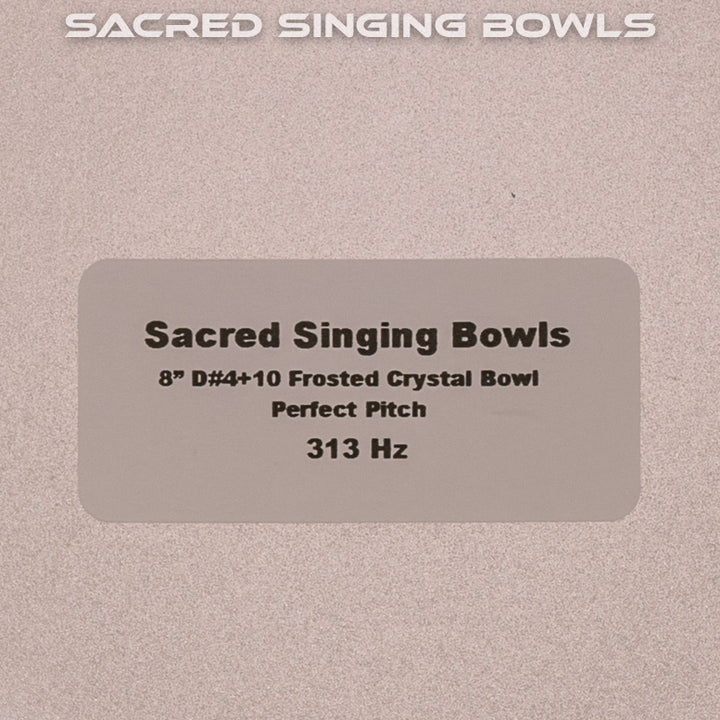 8" D#+10 Frosted Singing Bowl