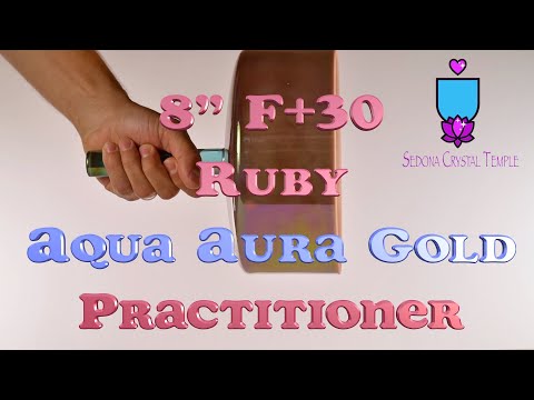 8" F+30 Ruby Aqua Aura Gold Practitioner, Crystal Tones™