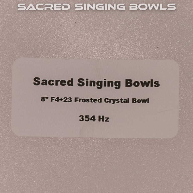 8" F+23 Frosted Crystal Singing Bowl, Sacred Singing Bowls