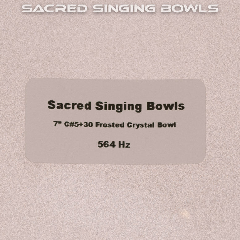 7" C#+30 Frosted Crystal Singing Bowl, Sacred Singing Bowls