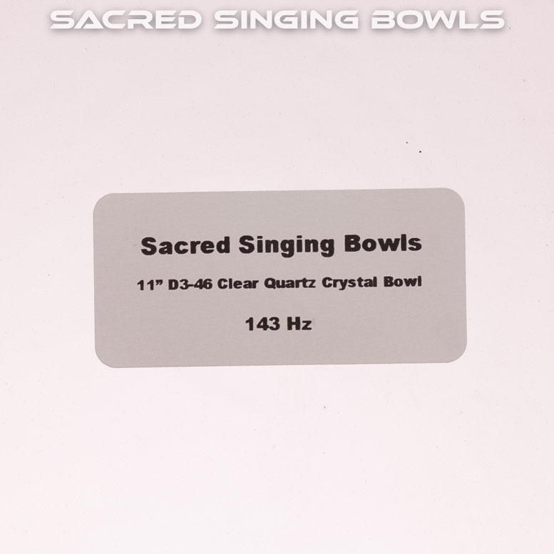 11" D-46 Clear Quartz Crystal Singing Bowl, Sacred Singing Bowls