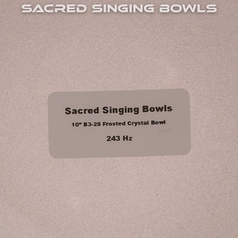 10" B-28 Frosted Crystal Singing Bowl, Sacred Singing Bowls