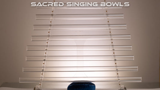 Crystal Harp, Sacred Singing Bowls