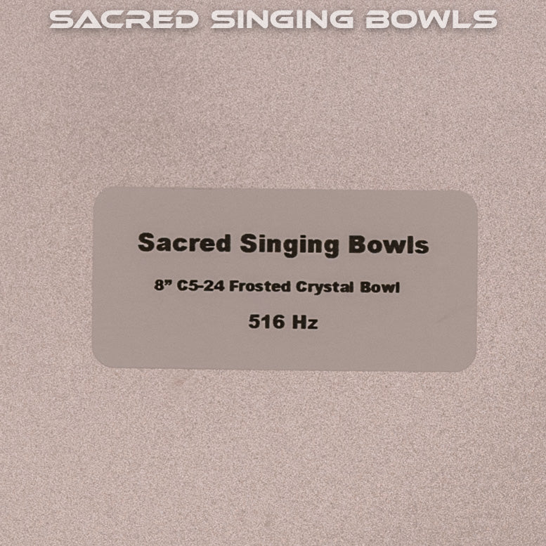 8" C-24 Frosted Crystal Singing Bowl, Sacred Singing Bowls