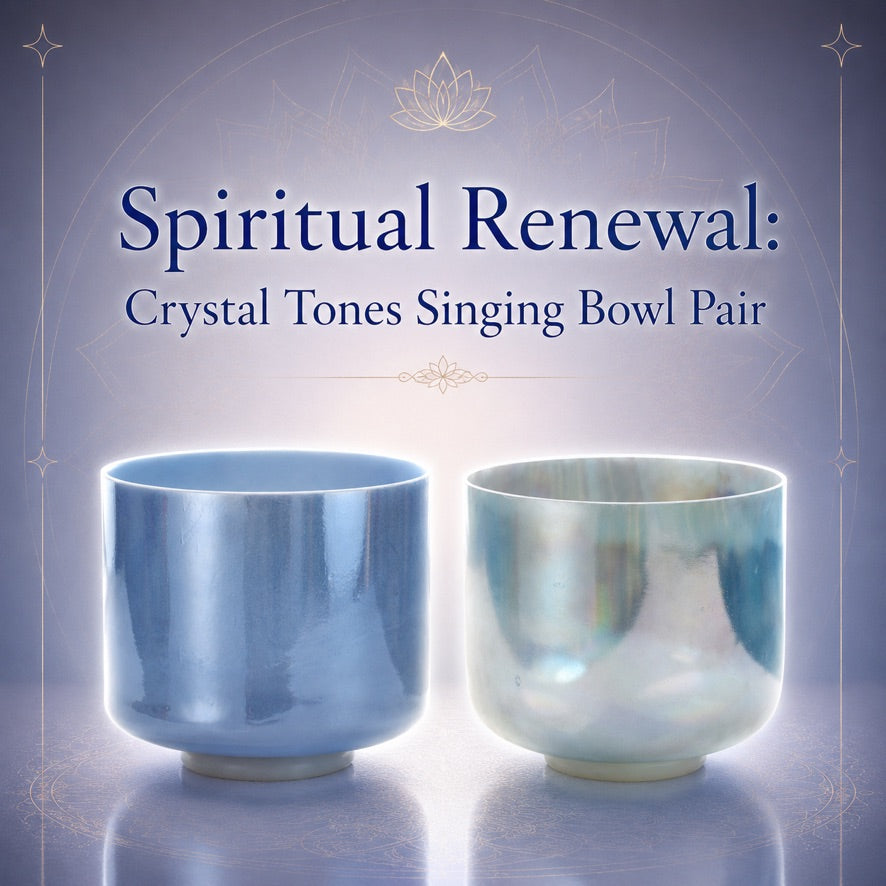 Spiritual Renewal: Singing Bowl Pair with Crystal Tones Alchemy Bowls