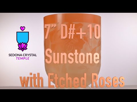 7" D#+10 Sunstone etched with Roses True Tone Crystal Singing Bowl, Crystal Tones™